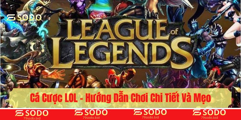 cá cược LOL